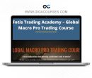 Fotis Trading Academy - GLOBAL MACRO PRO TRADING COURSE