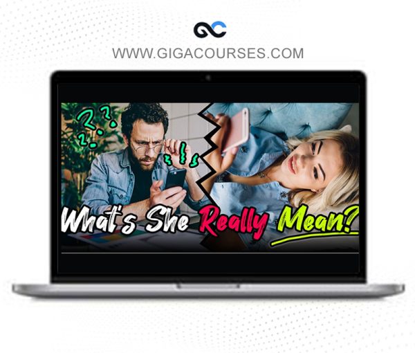 Girls Chase What She Really Means