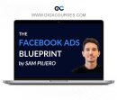 Sam Piliero - The Facebook Ads Blueprint