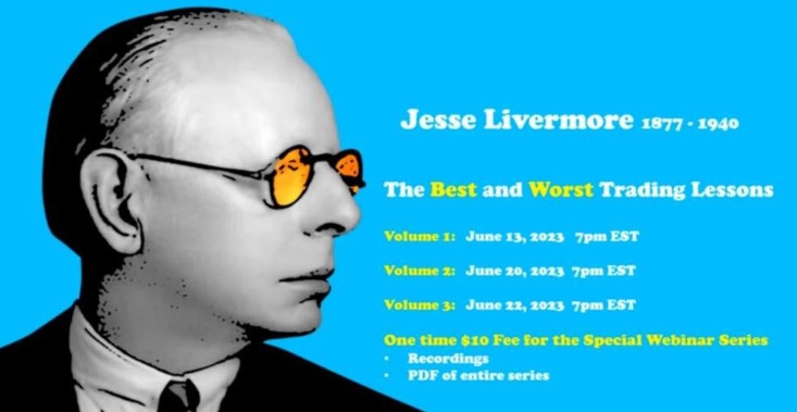 John Pocorobba - Jesse Livermore Best and Worst Trading Lessons 2023
