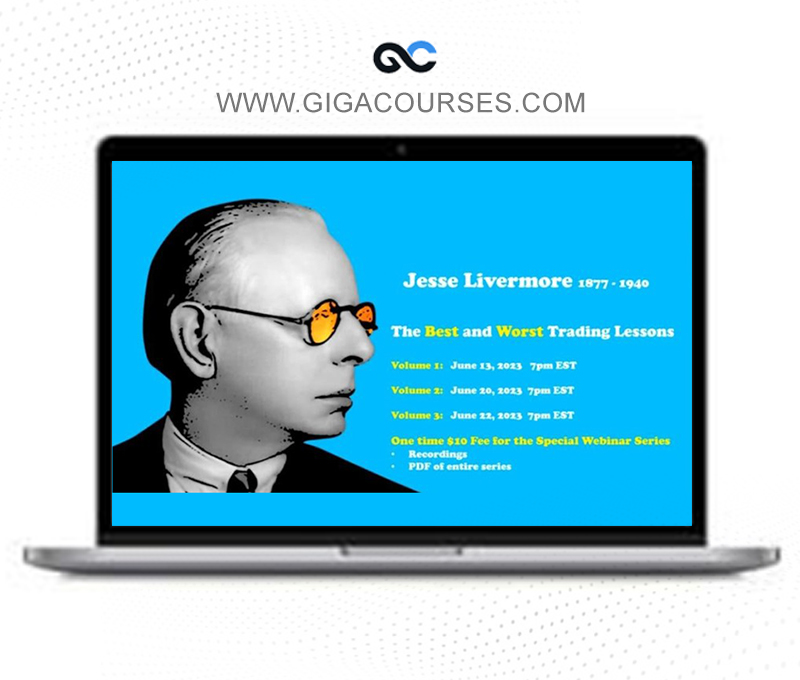 John Pocorobba - Jesse Livermore Best and Worst Trading Lessons 2023