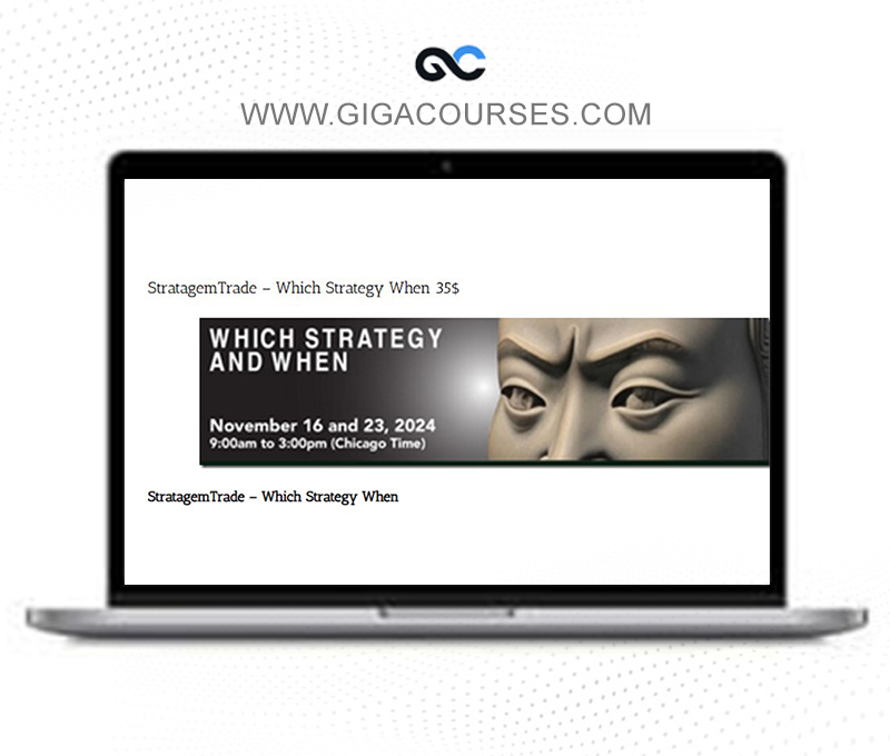 StratagemTrade - Which Strategy When